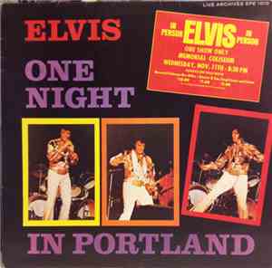 Elvis - One Night In Portland