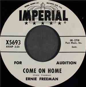 Ernie Freeman - Come On Home / Theme From