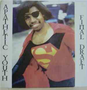 Final Draft / Apathetic Youth - Final Draft / Apathetic Youth