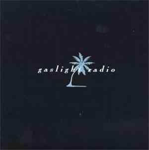 Gaslight Radio - Sleeveful Of Slight