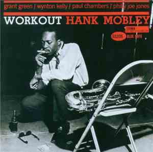 Hank Mobley - Workout