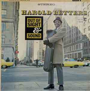 Harold Betters - Out Of Sight & Sound