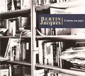 Jacques Bertin - Comme Un Pays