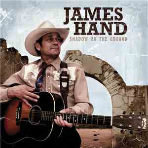 James Hand - Shadow On The Ground