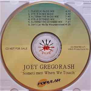 Joey Gregorash - Sometimes When We Touch