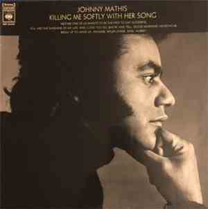 Johnny Mathis - Killing Me Softly With Her Song