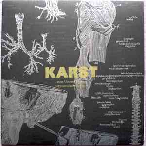 Karst  With Vincent Barras - Corpusculairemetrique