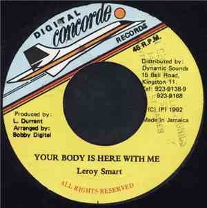 Leroy Smart - Your Body Is Here With Me
