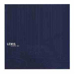 Lewis - Even So