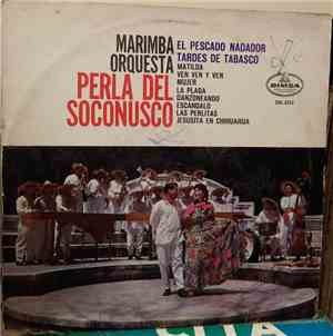 Marimba Orquesta - Perla Del Soconusco