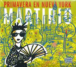 Martirio - Primavera En Nueva York