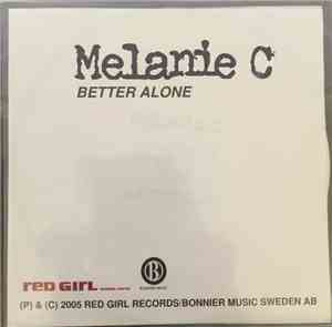 Melanie C - Better Alone