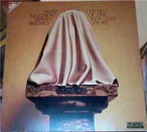 Mezz Mezzrow, Sidney Bechet - The Best Of The King Jazz Story