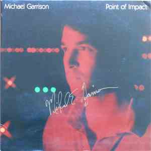 Michael Garrison - Point Of Impact