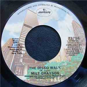 Milt Grayson - The Disco Walk / A Face In The Crowd