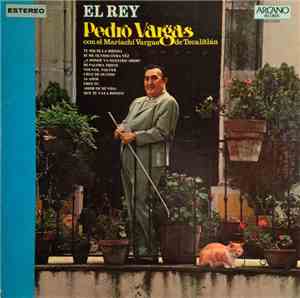 Pedro Vargas Con el Mariachi Vargas de Tecalitlán - El Rey