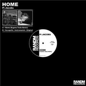 Pi Jacobs - Home (Remix)