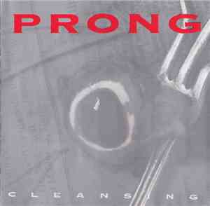 Prong - Cleansing
