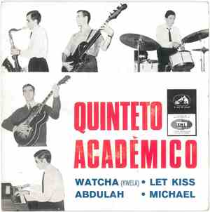 Quinteto Académico - Watcha (Kwela)