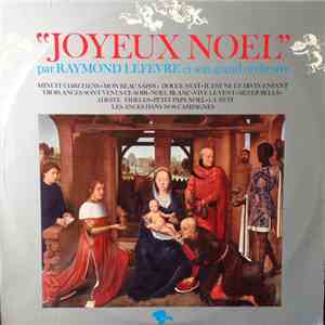 Raymond Lefevre Et Son Grand Orchestre - Joyeux Noël