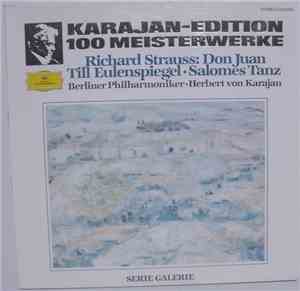 Richard Strauss - Berliner Philharmoniker ● Herbert Von Karajan - Don Juan; ...