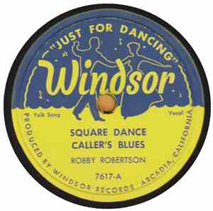 Robby Robertson  - Square Dance Caller's Blues / Round Dancing's Wonderful Fun, Tra-La-La