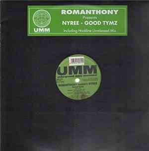 Romanthony Presents Nyree - Good Tymz