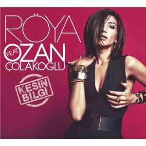 Röya featuring Ozan Çolakoğlu - Kesin Bilgi