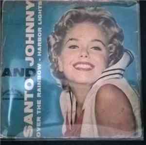 Santo & Johnny - Over The Rainbow/Harbor Lights