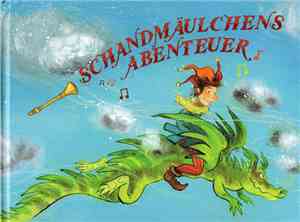 Schandmaul - Schandmäulchens Abenteuer
