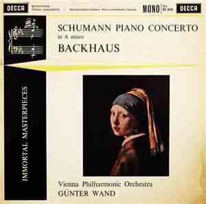 Schumann, Backhaus, Vienna Philharmonic Orchestra, Günter Wand - Piano Conc ...