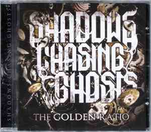 Shadows Chasing Ghosts - The Golden Ratio
