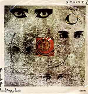 Siouxsie & The Banshees - Through The Looking Glass