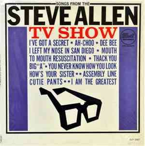 Steve Allen  - Songs From The Steve Allen TV Show
