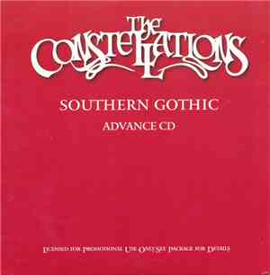 The Constellations  - Southern Gothic
