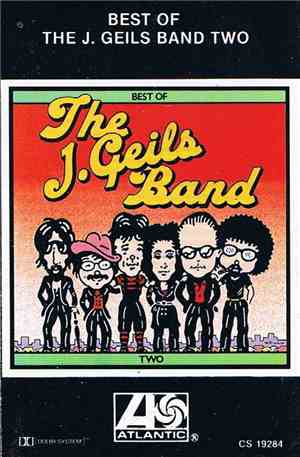 The J. Geils Band - Best Of The J. Geils Band Two