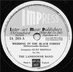 The Lansdowne Band - Wedding In The Black Forest / Farmers' Polka
