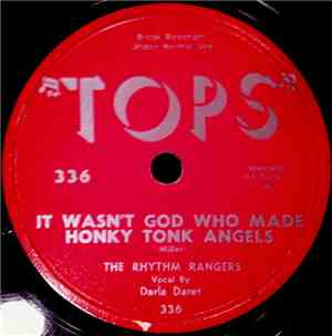 The Rhythm Rangers - It Wasn't God Who Made Honky Tonk Angels / Indian Love ...