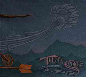 Thirty Spokes - Muses & Excuses