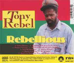 Tony Rebel - Rebellious