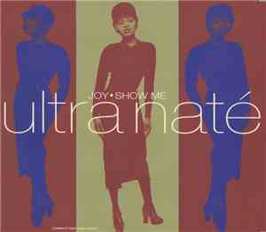 Ultra Naté - Joy / Show Me