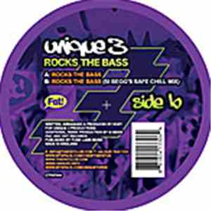 Unique 3 - Rocks The Bass