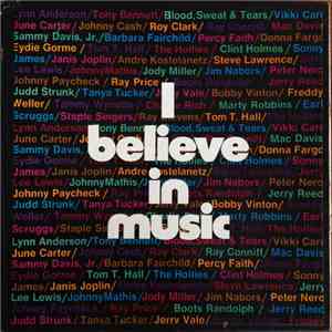 Various - I Believe In Music: A Treasury Of Great Songs By Great Stars
