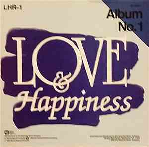 Various - Love And Happiness - Album No. 1