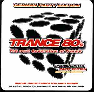 Various - Trance 80's German Party Edition