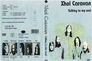Xhol Caravan - Talking To My Soul