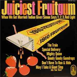 1910 Fruitgum Co. - The Juiciest Fruitgum