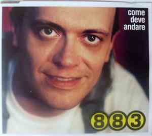 883 - Come Deve Andare