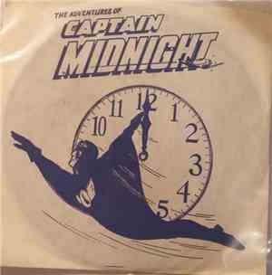 A Time To Remember Program Presents - The Adventures Of Captain Midnight: T ...