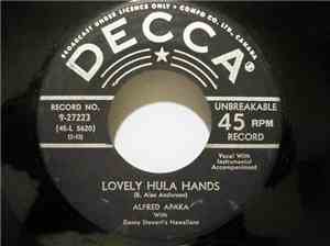 Alfred Apaka With Danny Stewart's Hawaiians - Lovely Hula Hands / White Gin ...